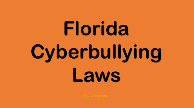 Florida Cyberbullying Laws