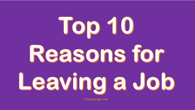 Top 10 Reasons for Leaving a Job